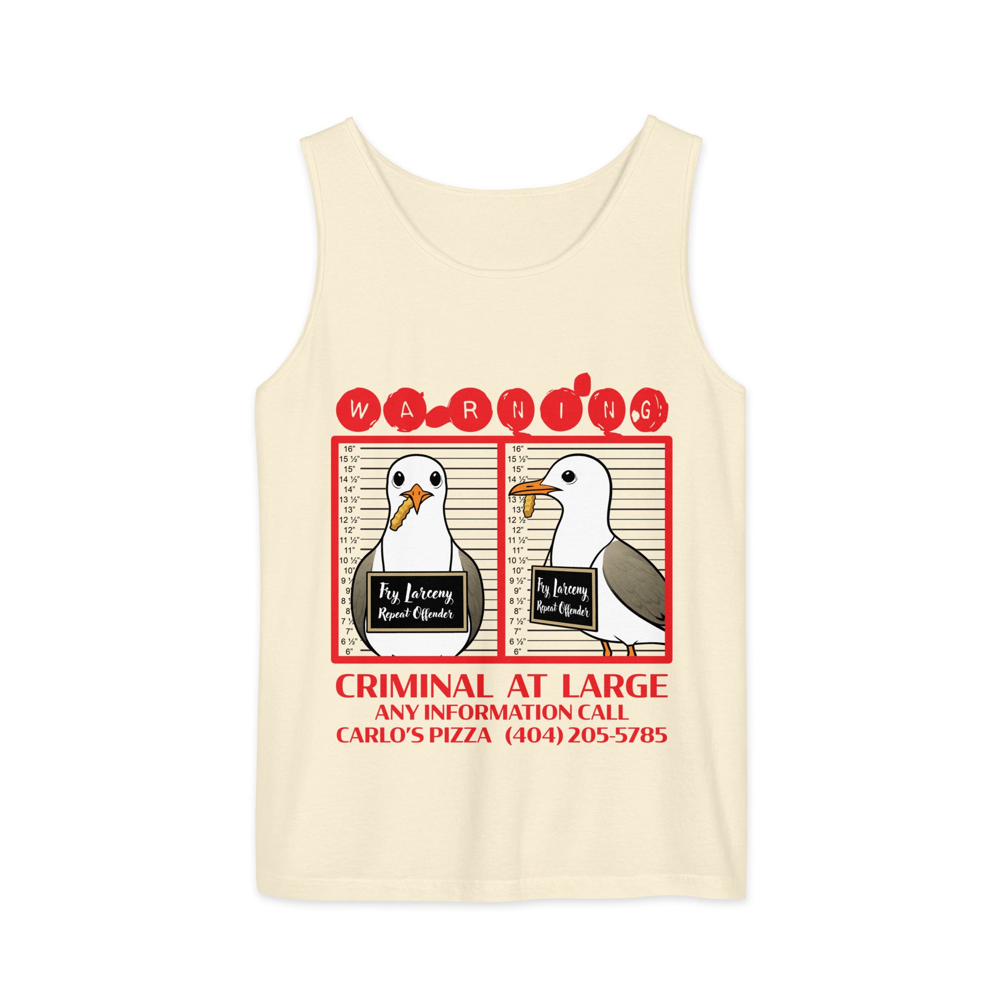 "Criminal At Large" ivory tank top, flat lay, featuring seagull "WARNING" mugshot graphic with "Fry Larceny, Repeat Offender" police lineup – 17th & Surf x Carlo's Pizza