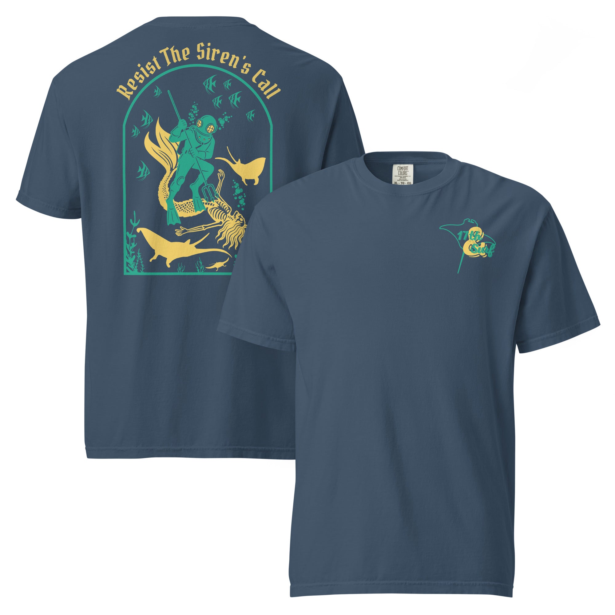 "Resist The Siren's Call" color print garment-dyed heavyweight t-shirt in midnight, front and back flat lay featuring teal and yellow arched graphic of a deep-sea diver spearing a mermaid skeleton surrounded by fish and manta rays on back and teal and yellow "17th & Surf" manta ray logo on front – 17th & Surf