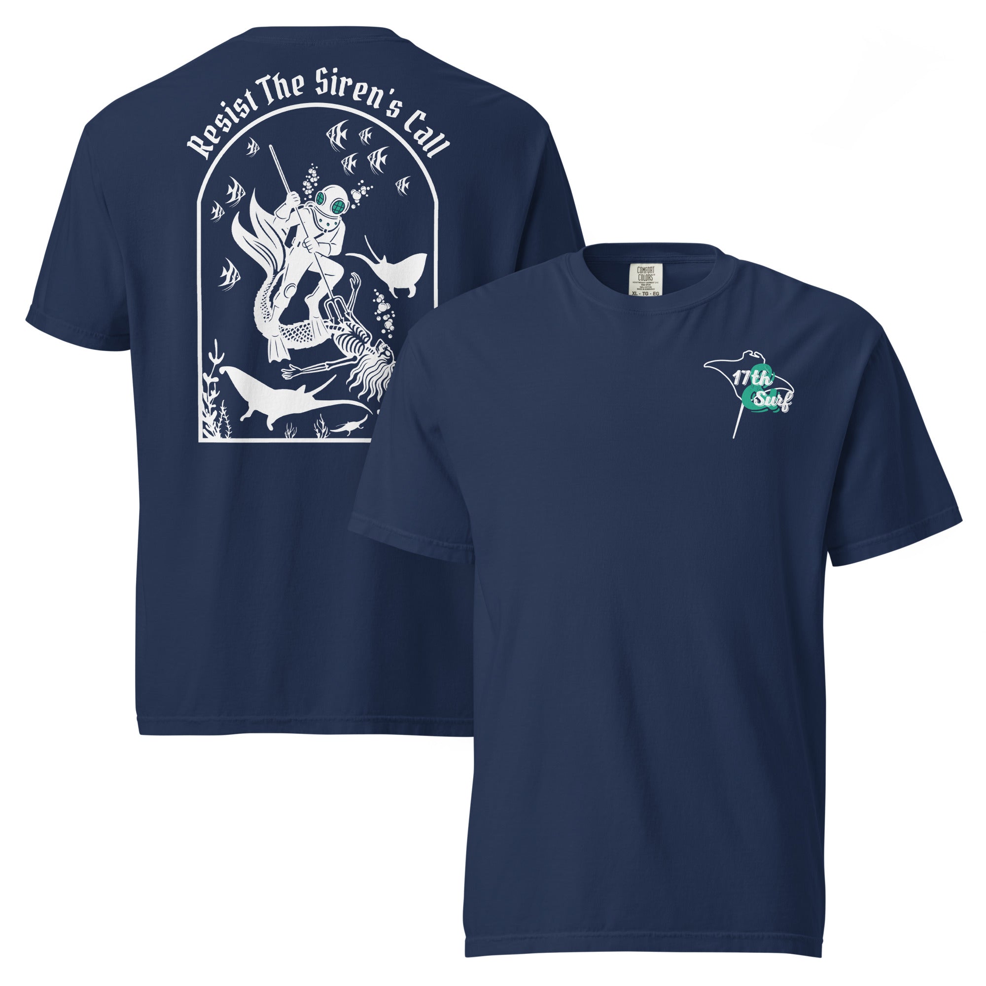 "Resist The Siren's Call" white print garment-dyed heavyweight t-shirt in true navy, front and back flat lay featuring white arched graphic of a deep-sea diver spearing a mermaid skeleton surrounded by fish and manta rays on back and white and teal "17th & Surf" manta ray logo on front – 17th & Surf