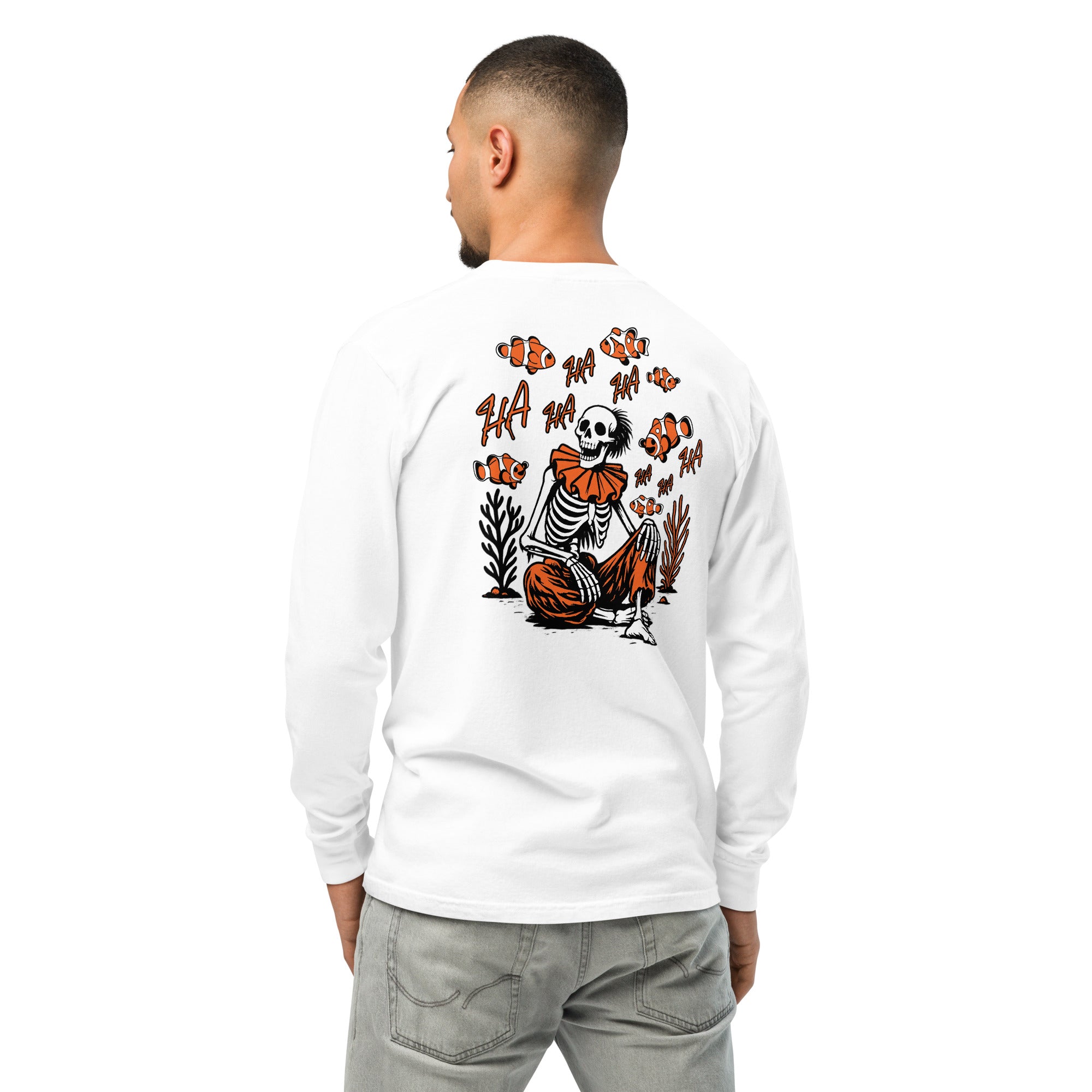 "I Started A Joke" garment-dyed heavyweight long sleeve back second view in white showing skeleton clown surrounded by clownfish with "HA HA" text graphic – 17th & Surf